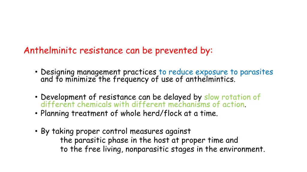 anthelminitc resistance can be prevented by