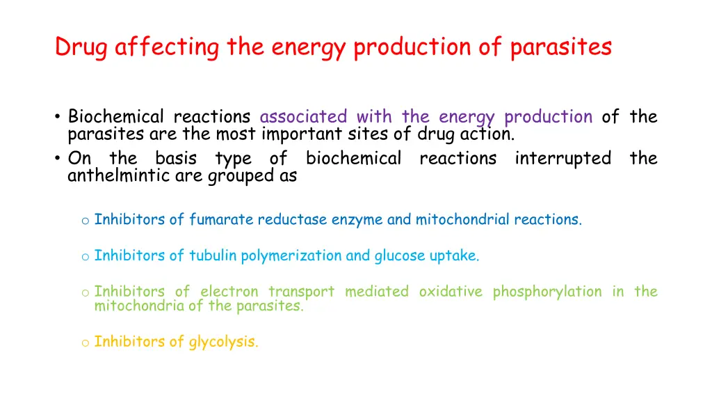 drug affecting the energy production of parasites