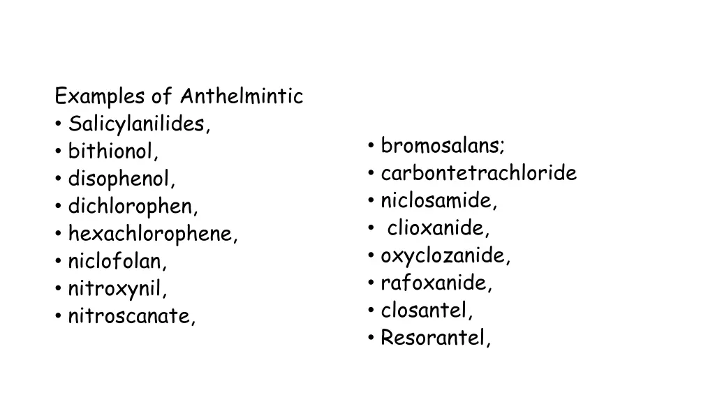 examples of anthelmintic salicylanilides