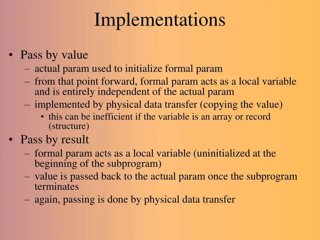 implementations