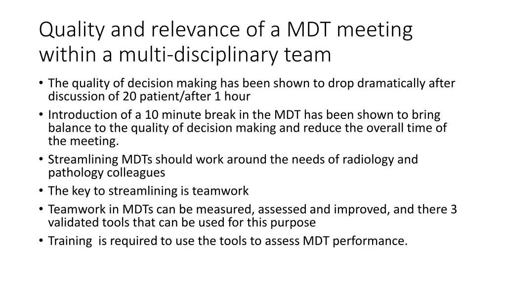 quality and relevance of a mdt meeting within