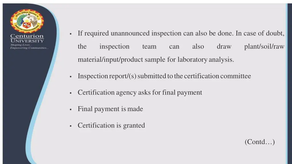 if required unannounced inspection can also