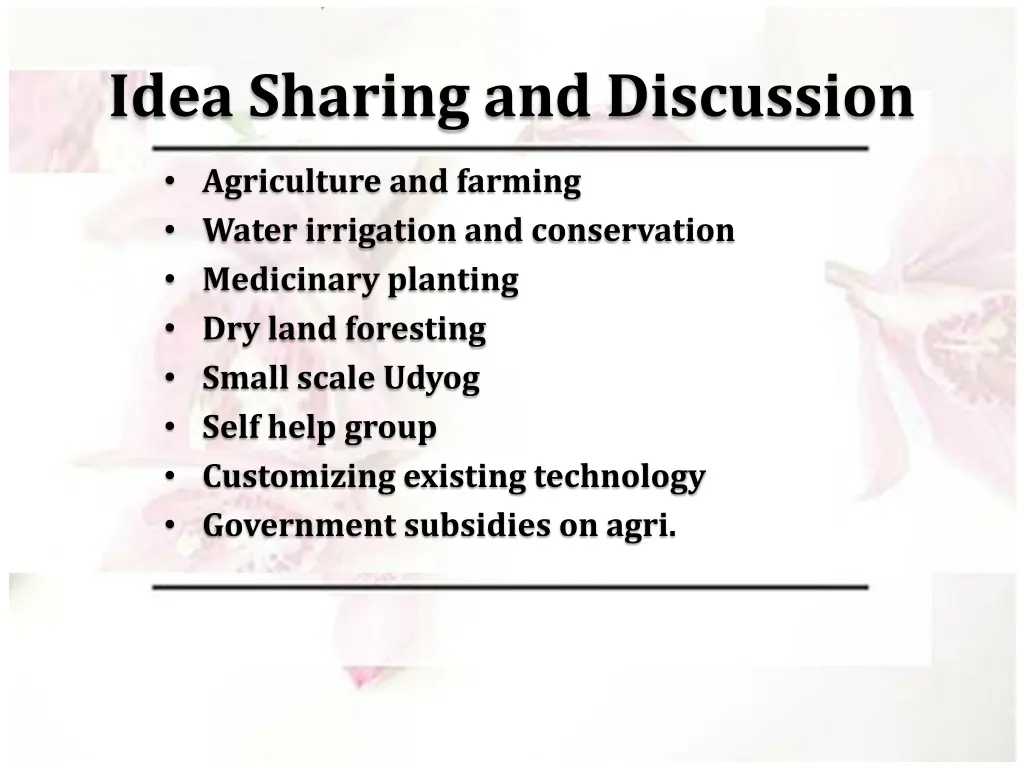 idea sharing and discussion