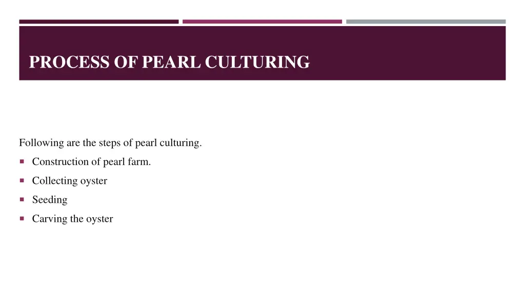 process of pearl culturing