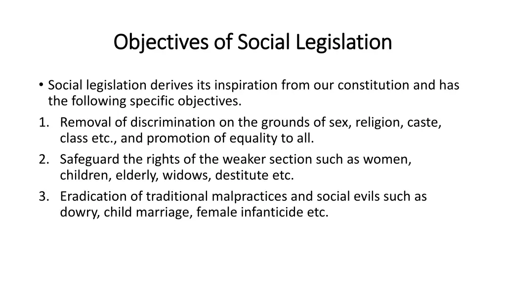 objectives of social legislation objectives