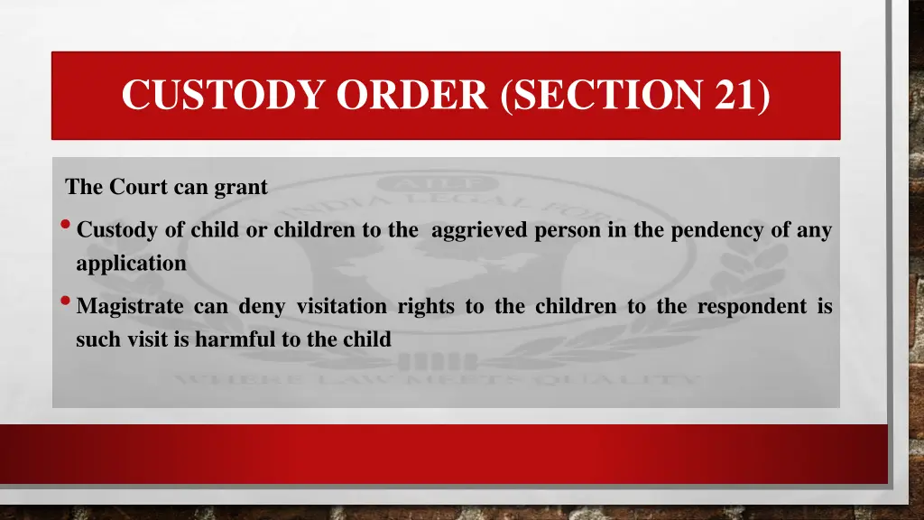 custody order section 21