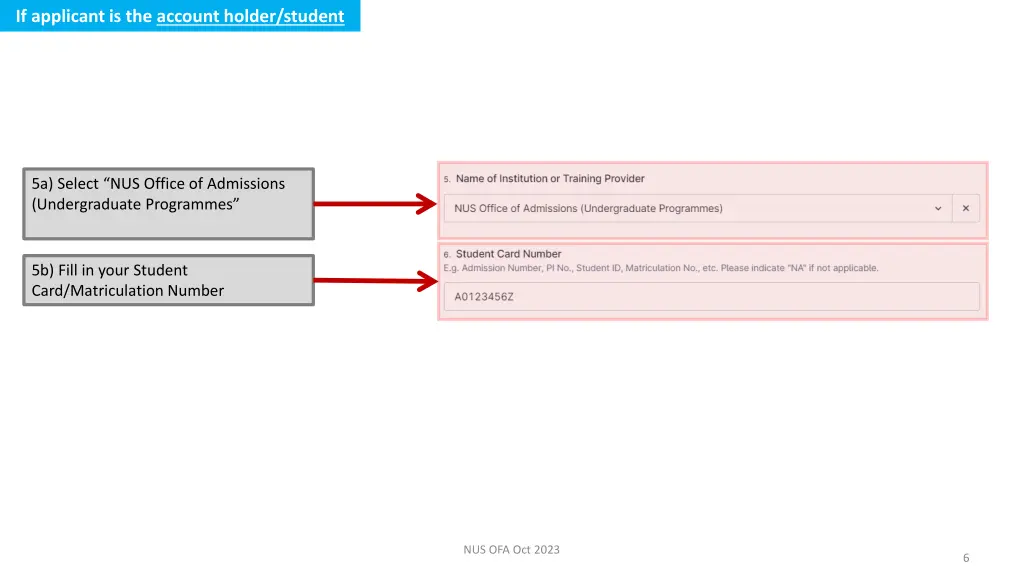 if applicant is the account holder student