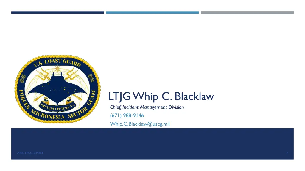 ltjg whip c blacklaw chief incident management