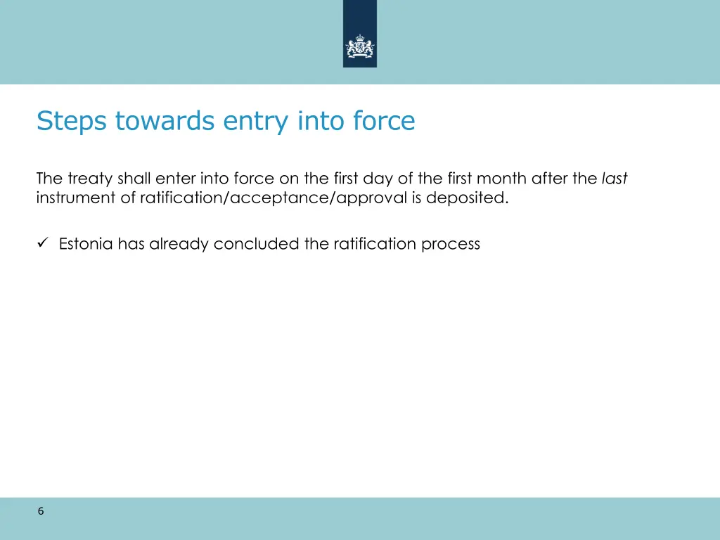 steps towards entry into force