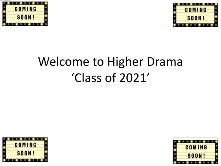 welcome to higher drama class of 2021