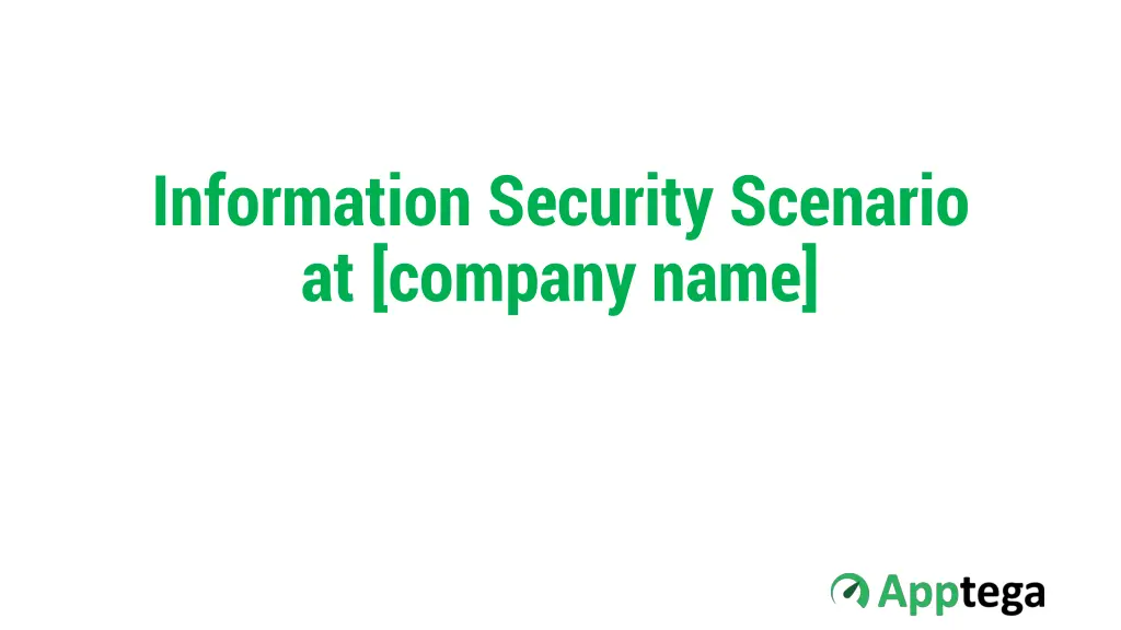 information security scenario at company name