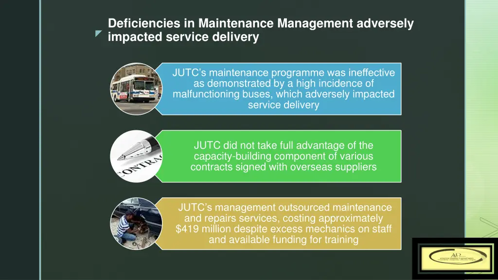 deficiencies in maintenance management adversely