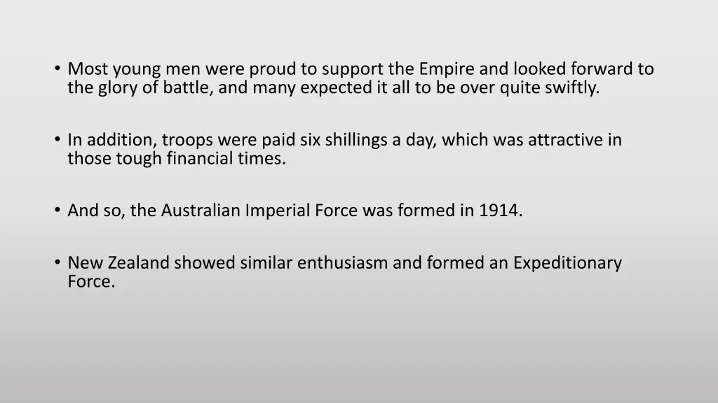 most young men were proud to support the empire