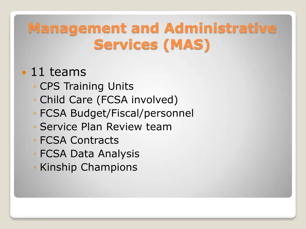 management and administrative services mas