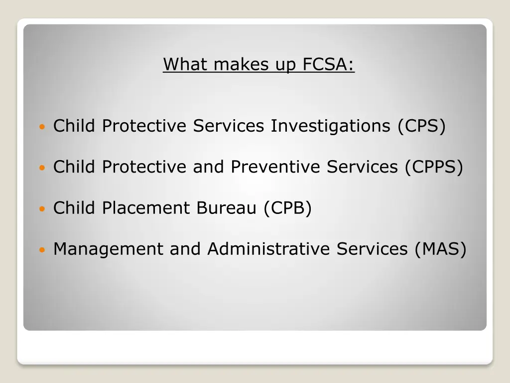 what makes up fcsa