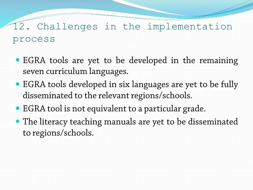 12 challenges in the implementation process