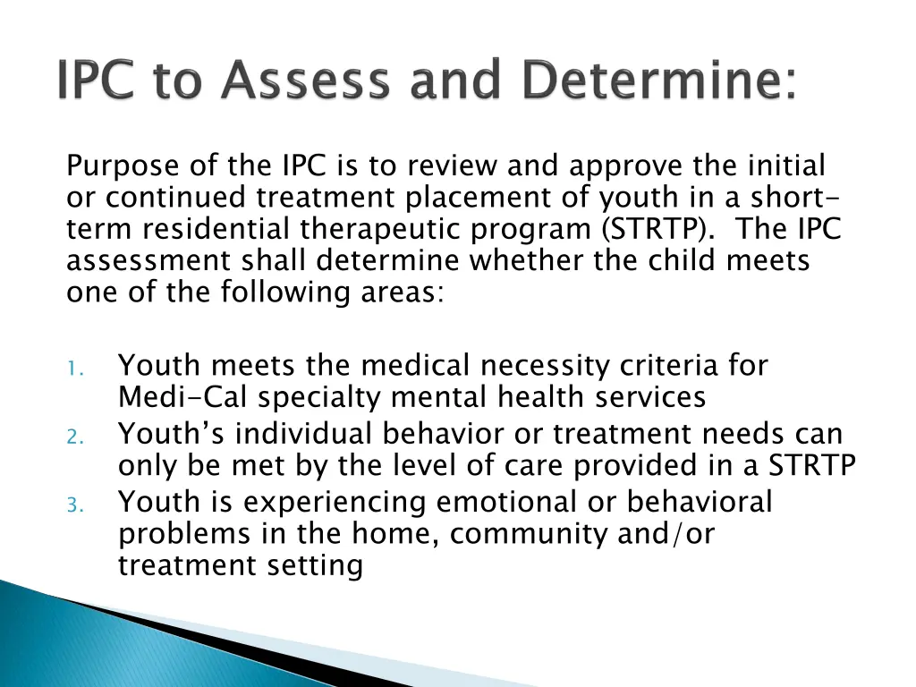 purpose of the ipc is to review and approve