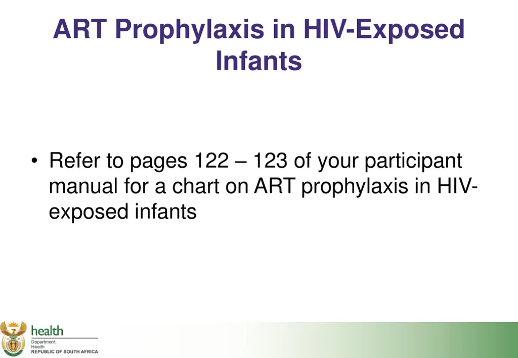 art prophylaxis in hiv exposed infants