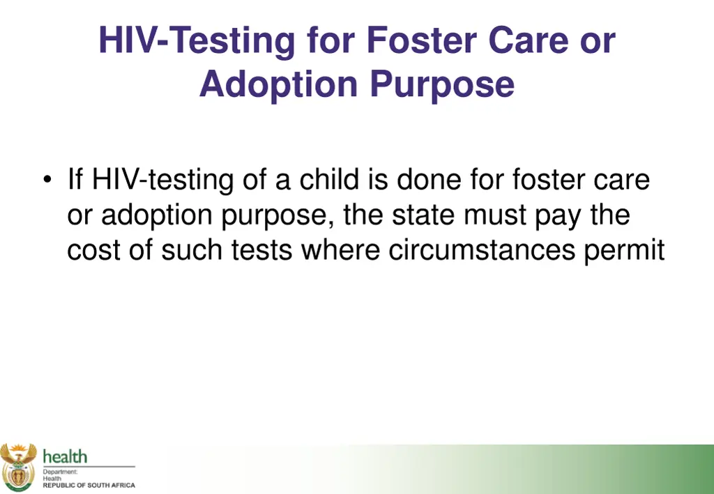 hiv testing for foster care or adoption purpose