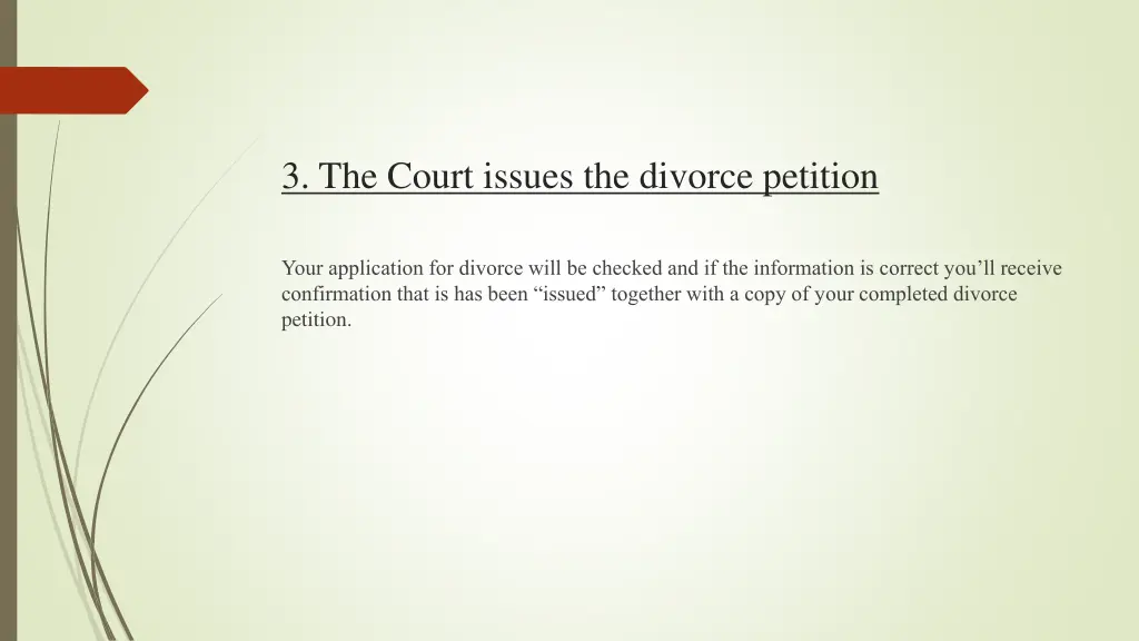 3 the court issues the divorce petition