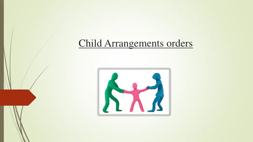 child arrangements orders