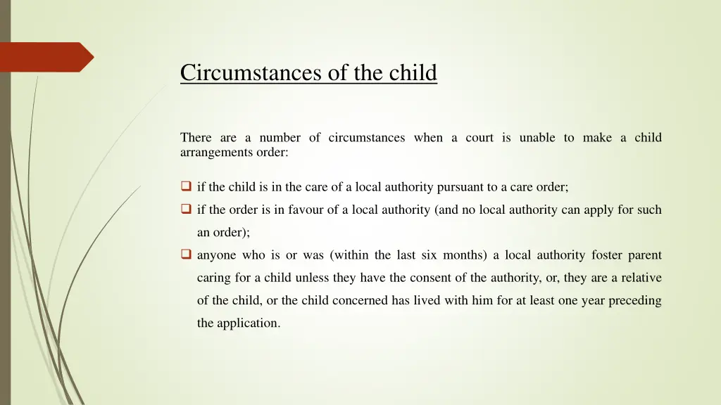 circumstances of the child