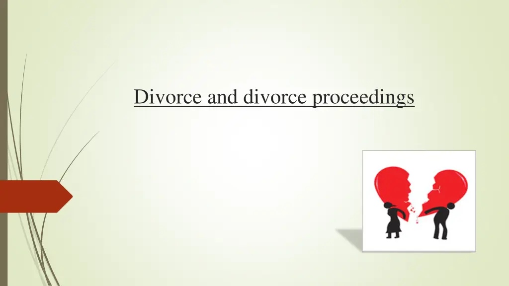 divorce and divorce proceedings