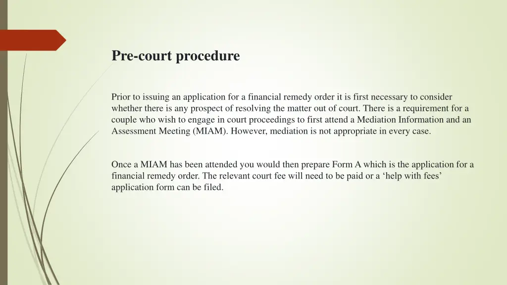 pre court procedure