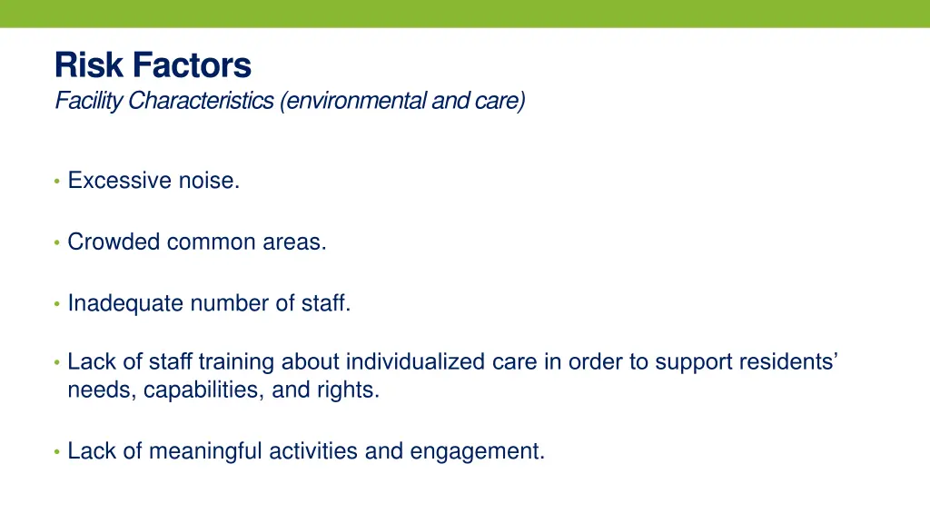 risk factors facility characteristics