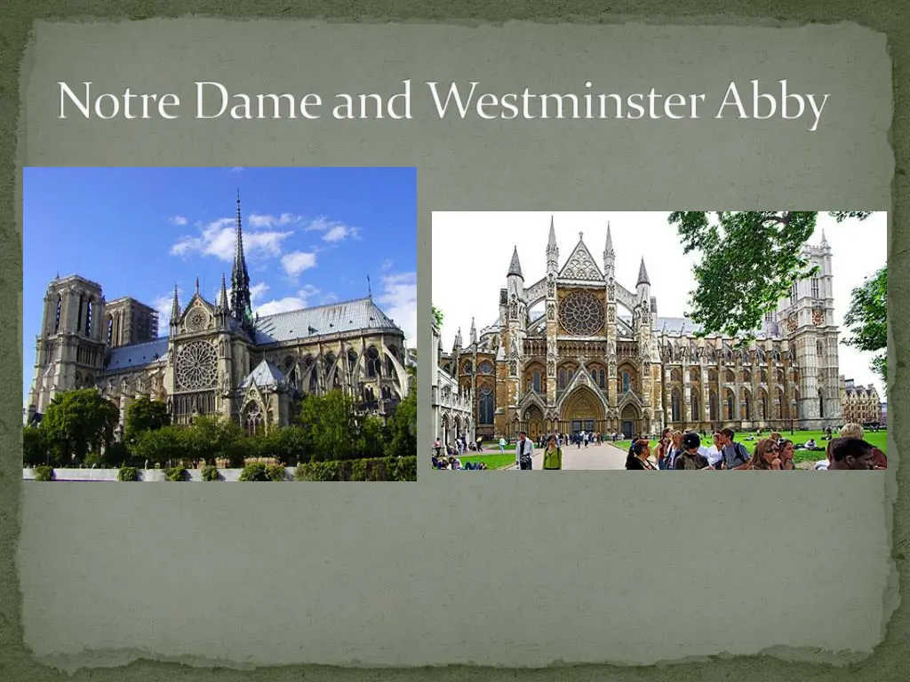 notre dame and westminster abby