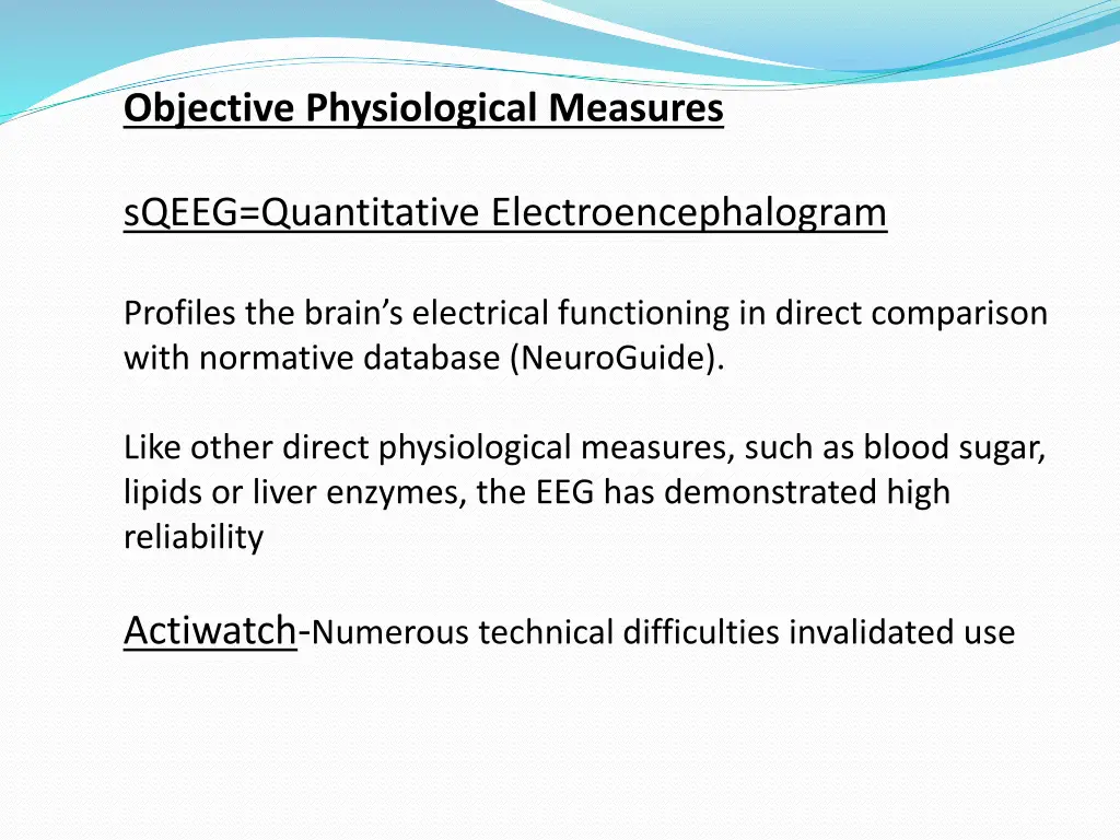 objective physiological measures