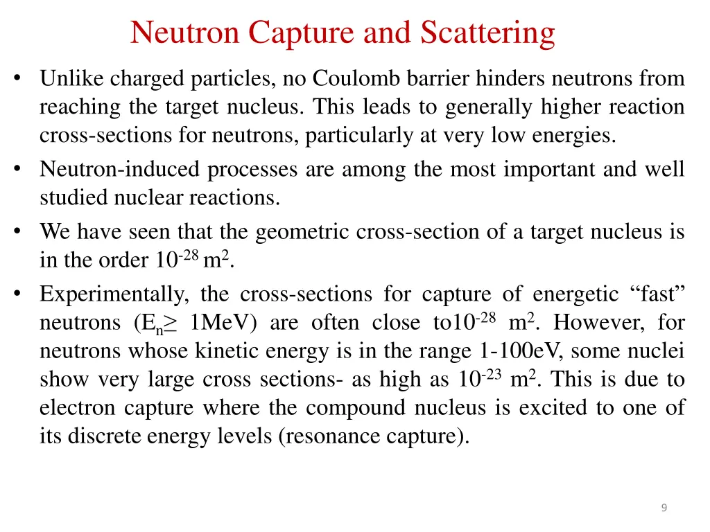 neutron capture and scattering