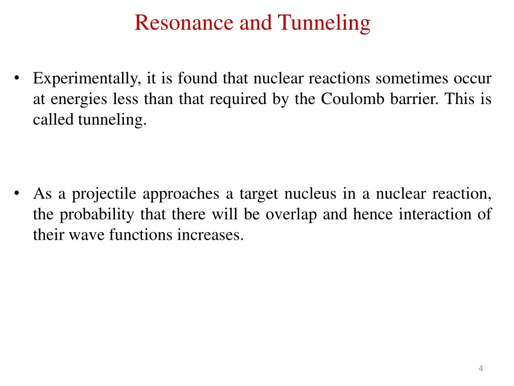 resonance and tunneling