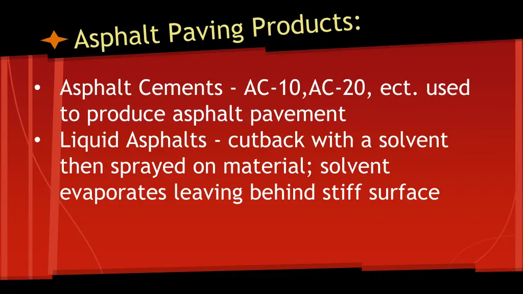 asphalt cements ac 10 ac 20 ect used to produce