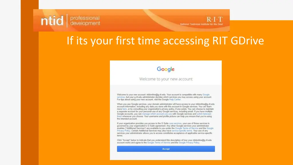 if its your first time accessing rit gdrive