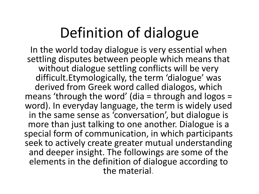 definition of dialogue in the world today