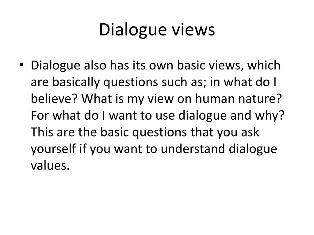 dialogue views