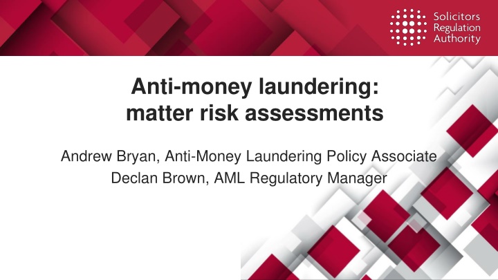 anti money laundering matter risk assessments