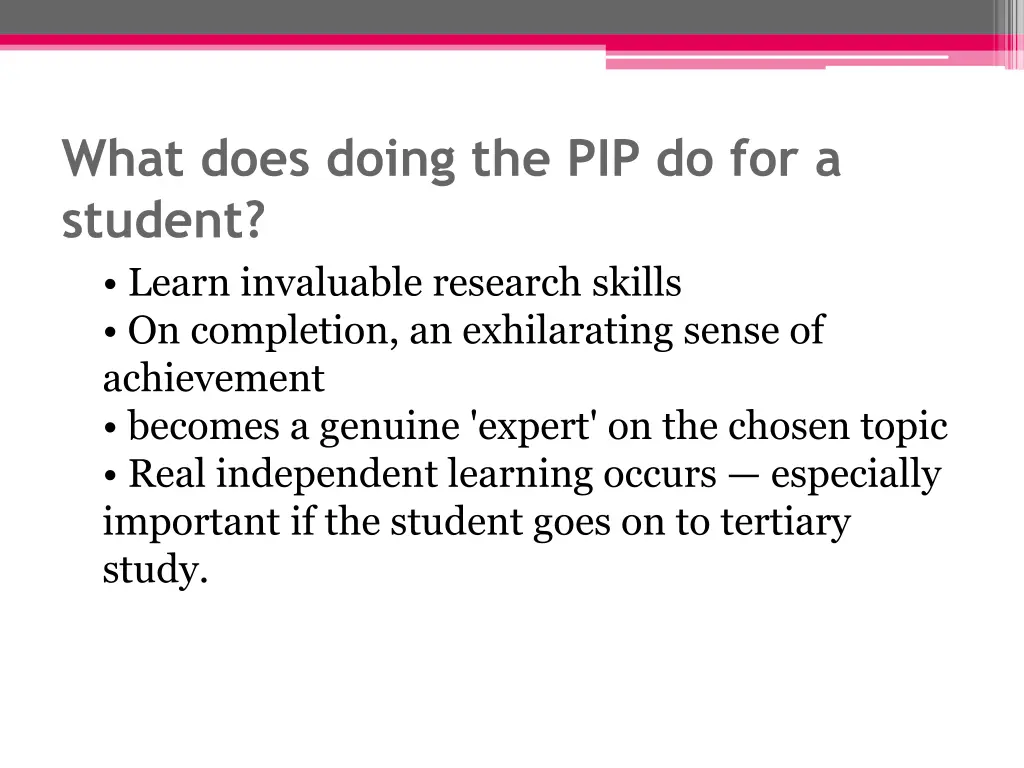 what does doing the pip do for a student learn