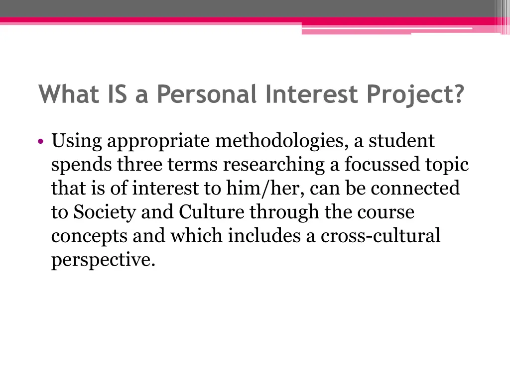 what is a personal interest project