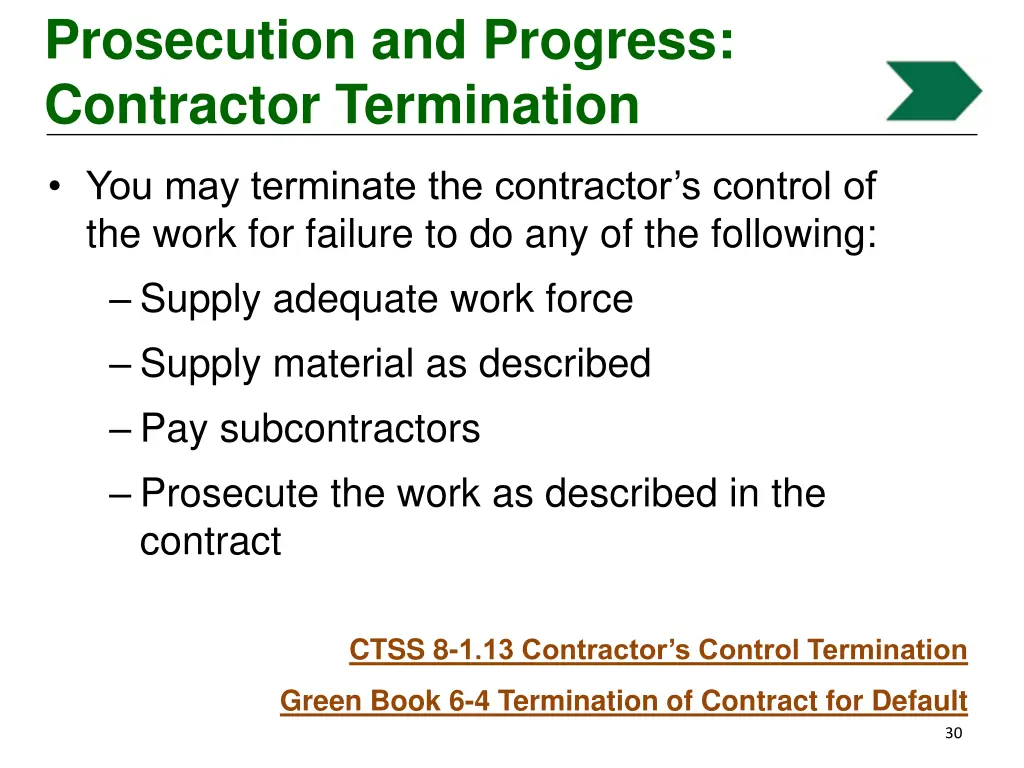 prosecution and progress contractor termination