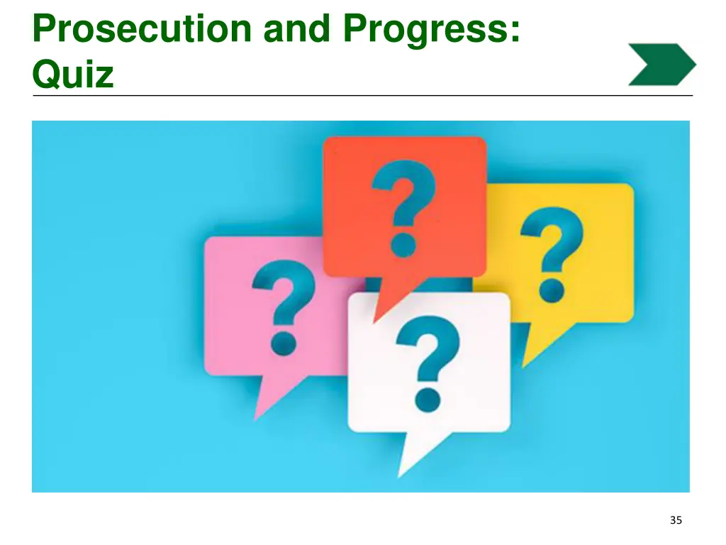 prosecution and progress quiz 1