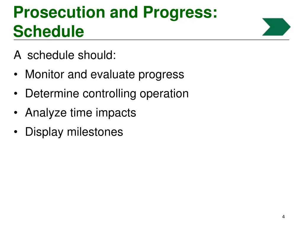 prosecution and progress schedule