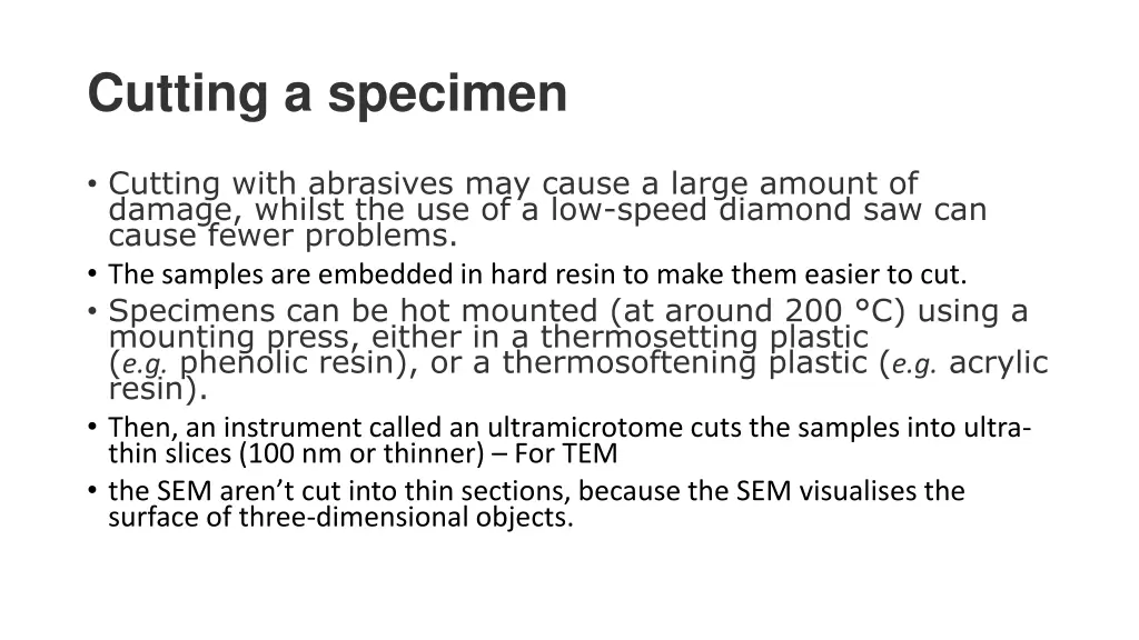 cutting a specimen