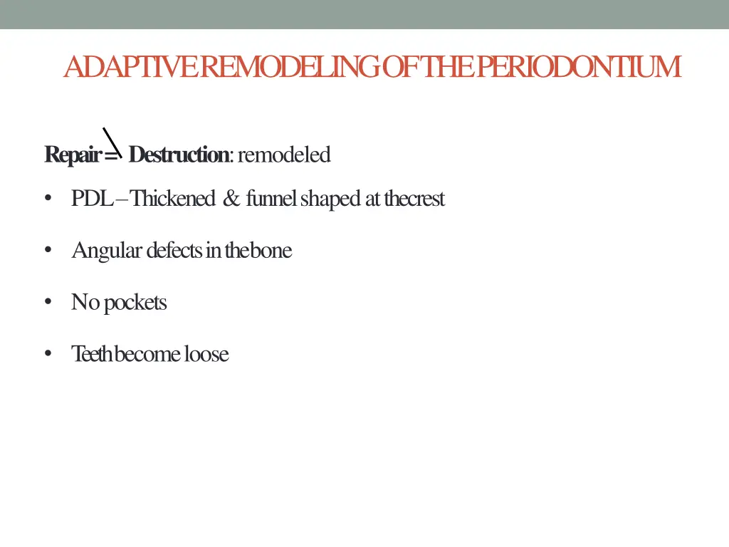 adaptive remodeling of the periodontium