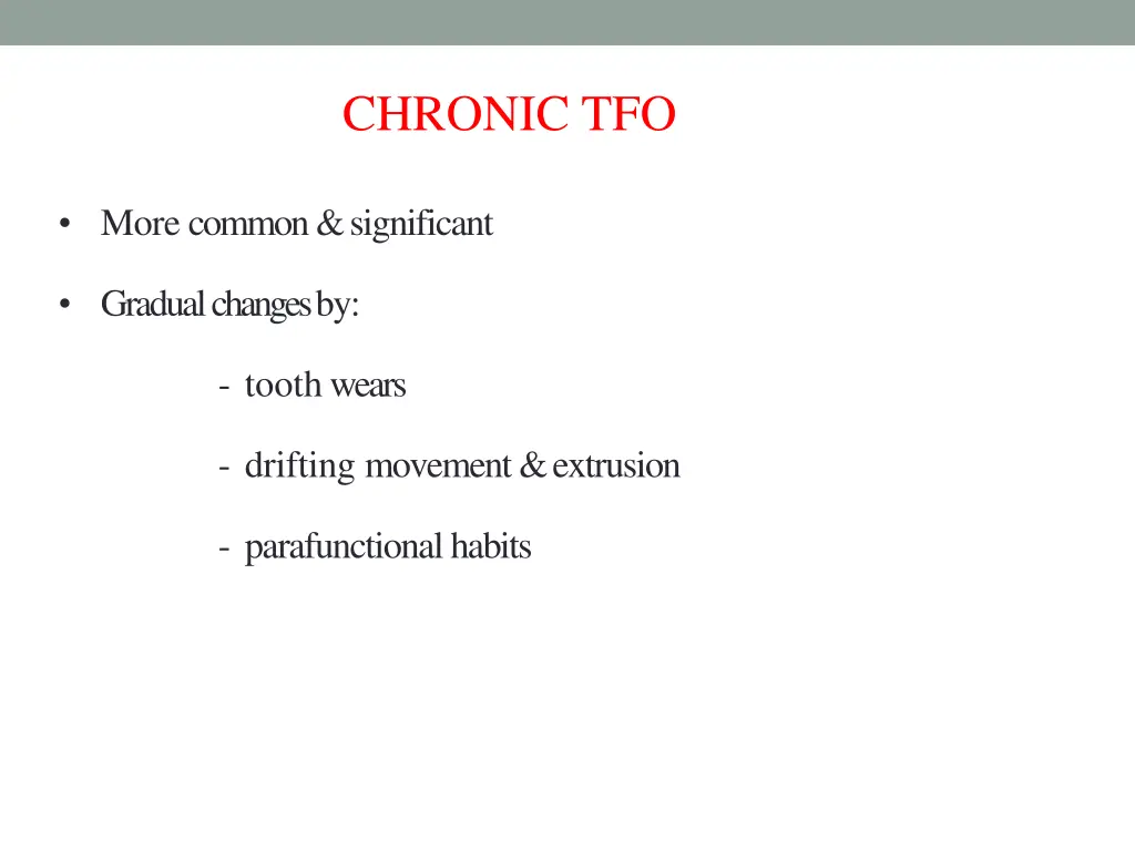 chronic tfo