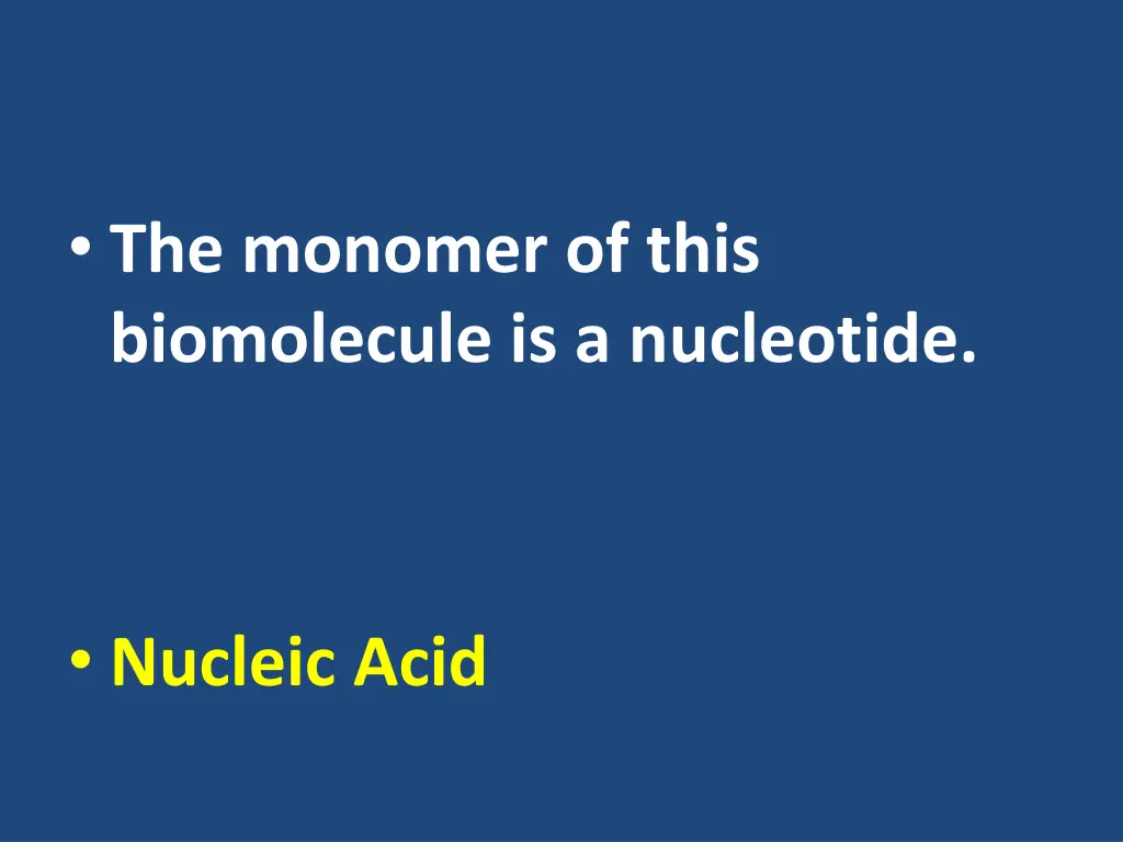 the monomer of this biomolecule is a nucleotide