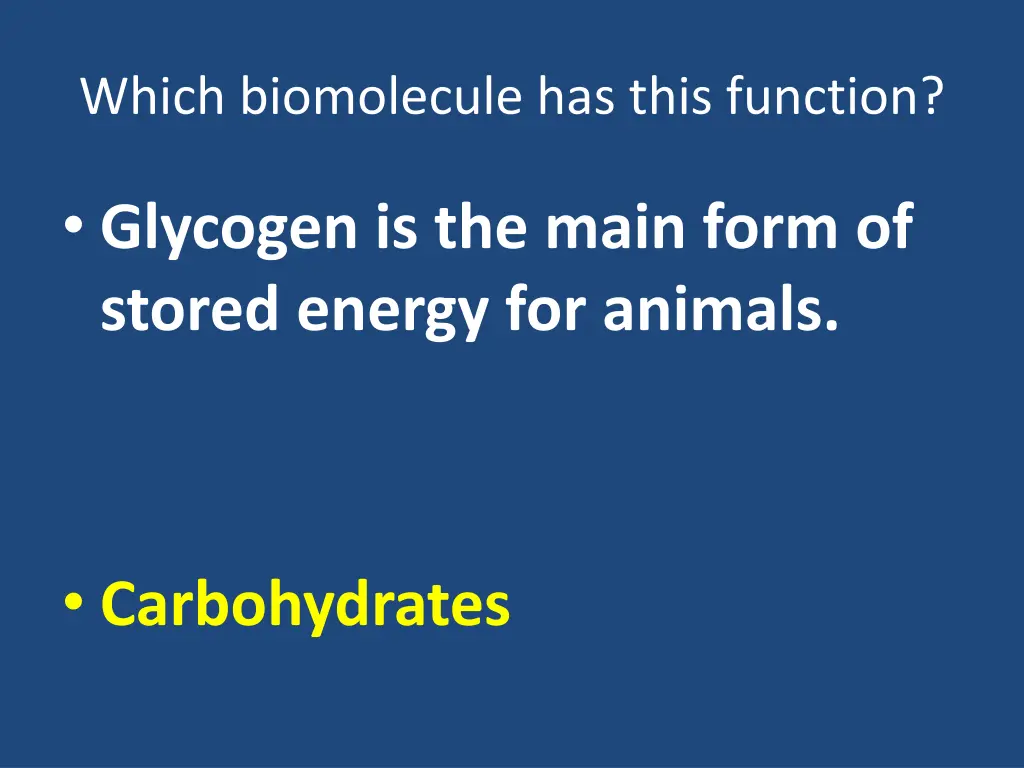 which biomolecule has this function 11