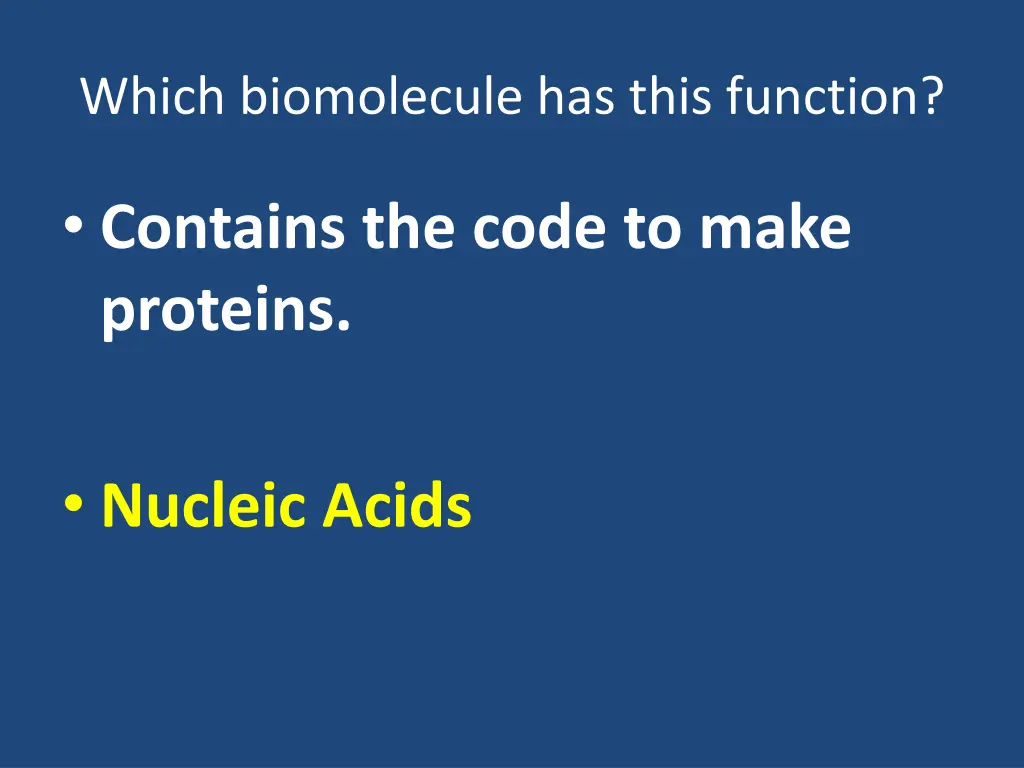 which biomolecule has this function 12