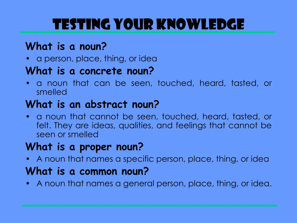 testing your knowledge